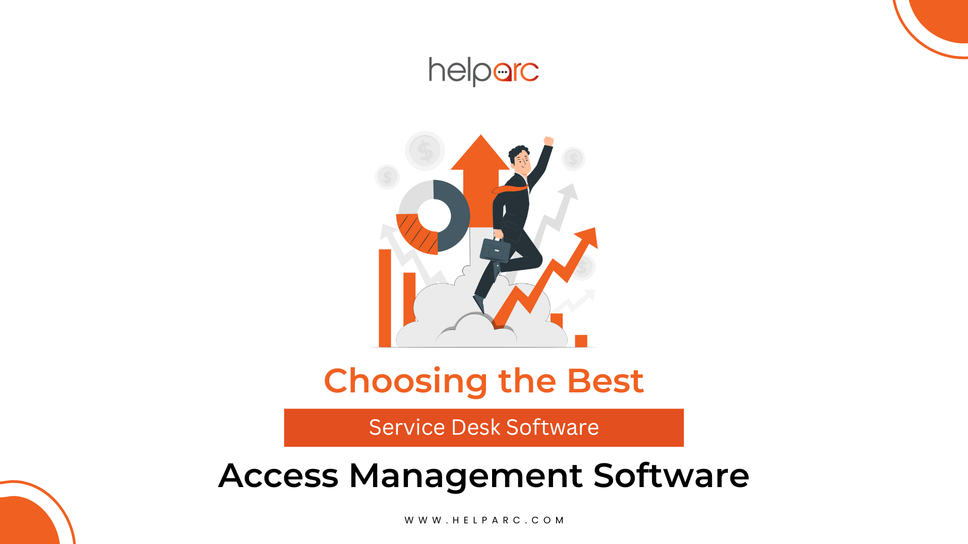 Choosing the Best Service Desk Software: A Comprehensive Guide for Businesses